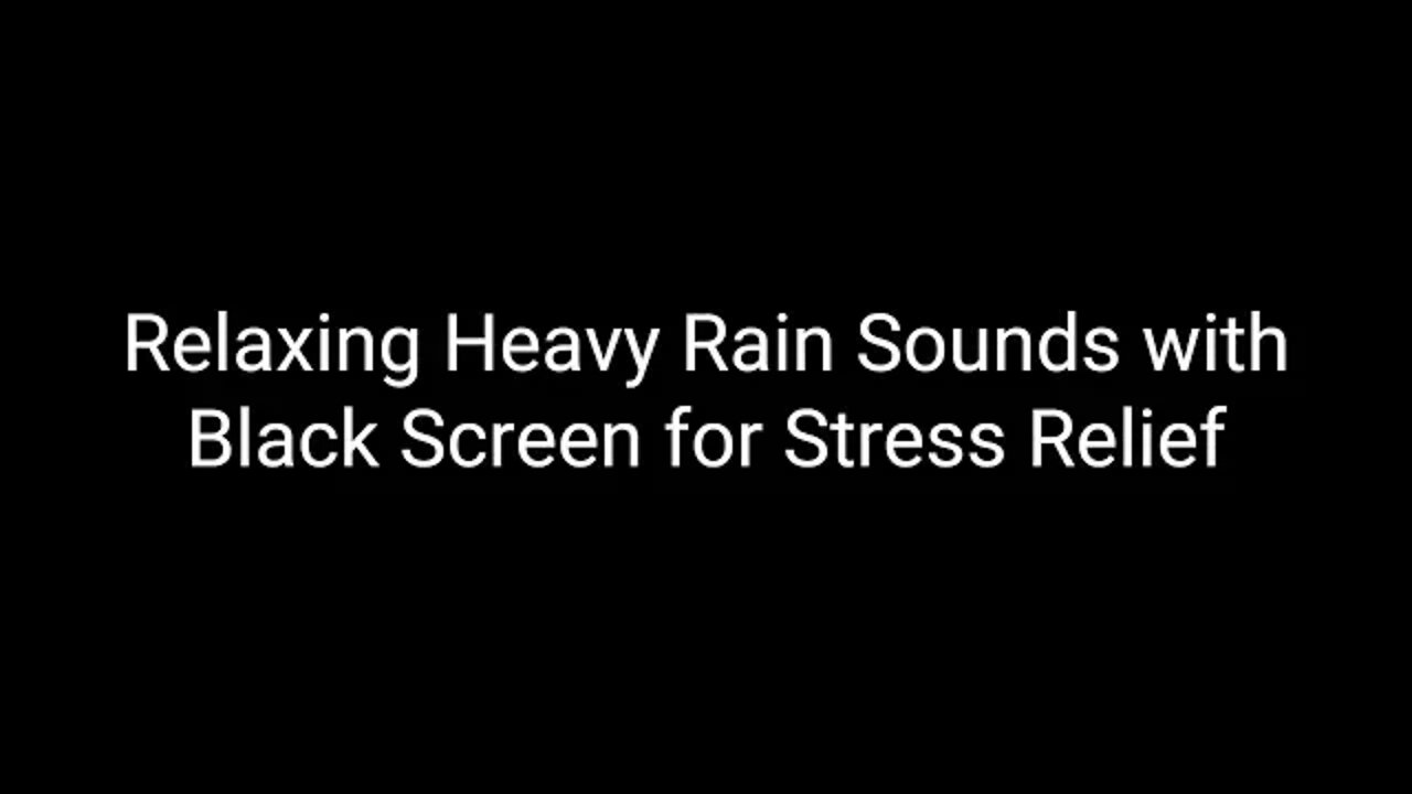 Relaxing heavy Rain Sounds with Black Screen Fall Asleep in under 5 minutes