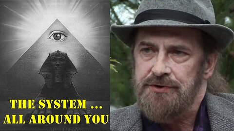 Alan Watt - The system ...all around you
