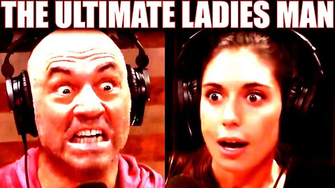 Joe Rogan Is The Ultimate Ladies Man with Valentine Thomas