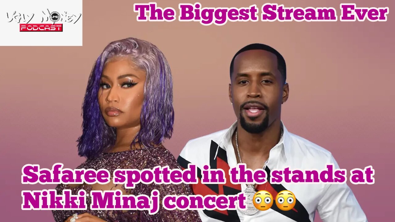 Safaree Spotted In The In The Stands At Nikki Minaj Concert, Toosii Beef With Asian Doll, Fake Celebrities