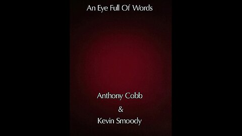 An Eye Full Of Words