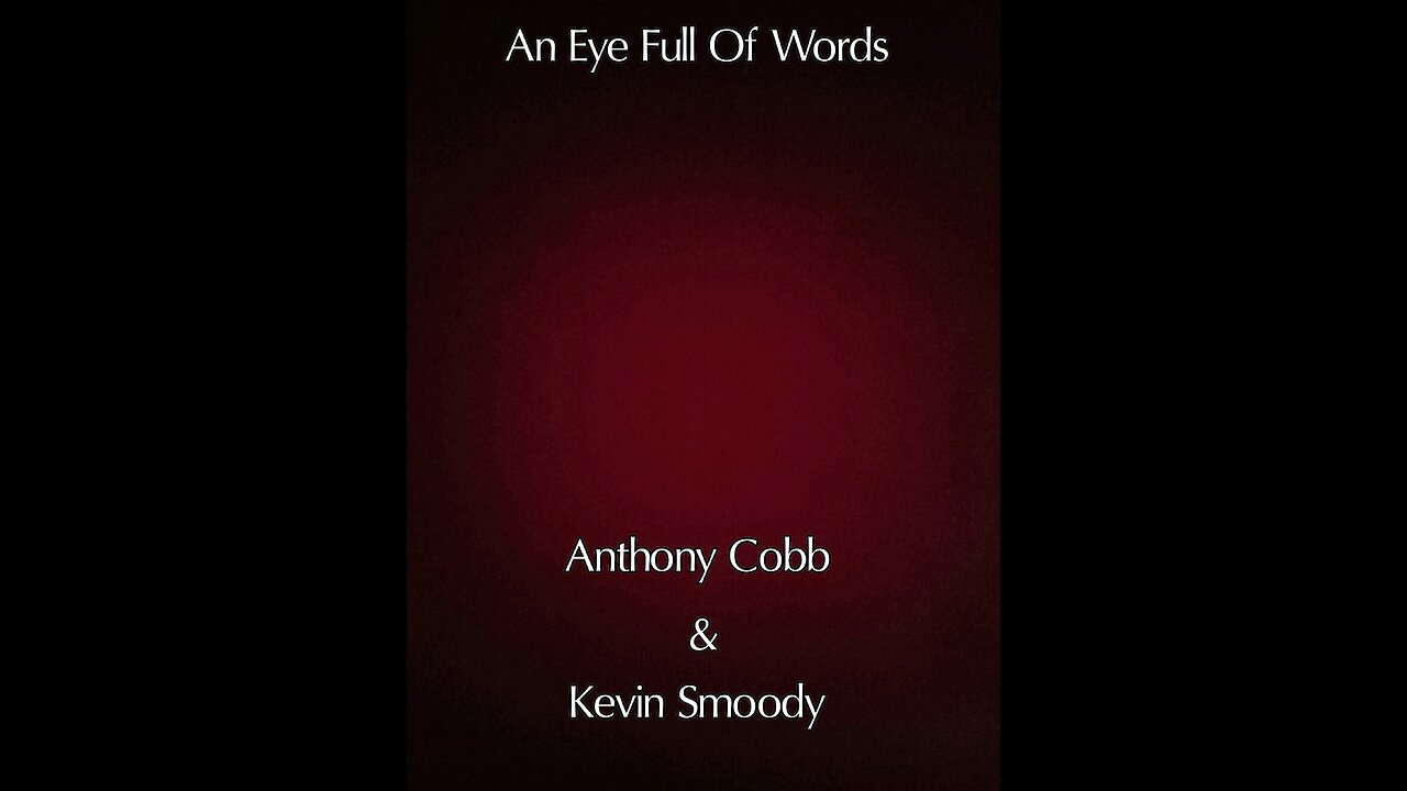 An Eye Full Of Words