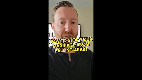 How to stop your marriage from falling apart