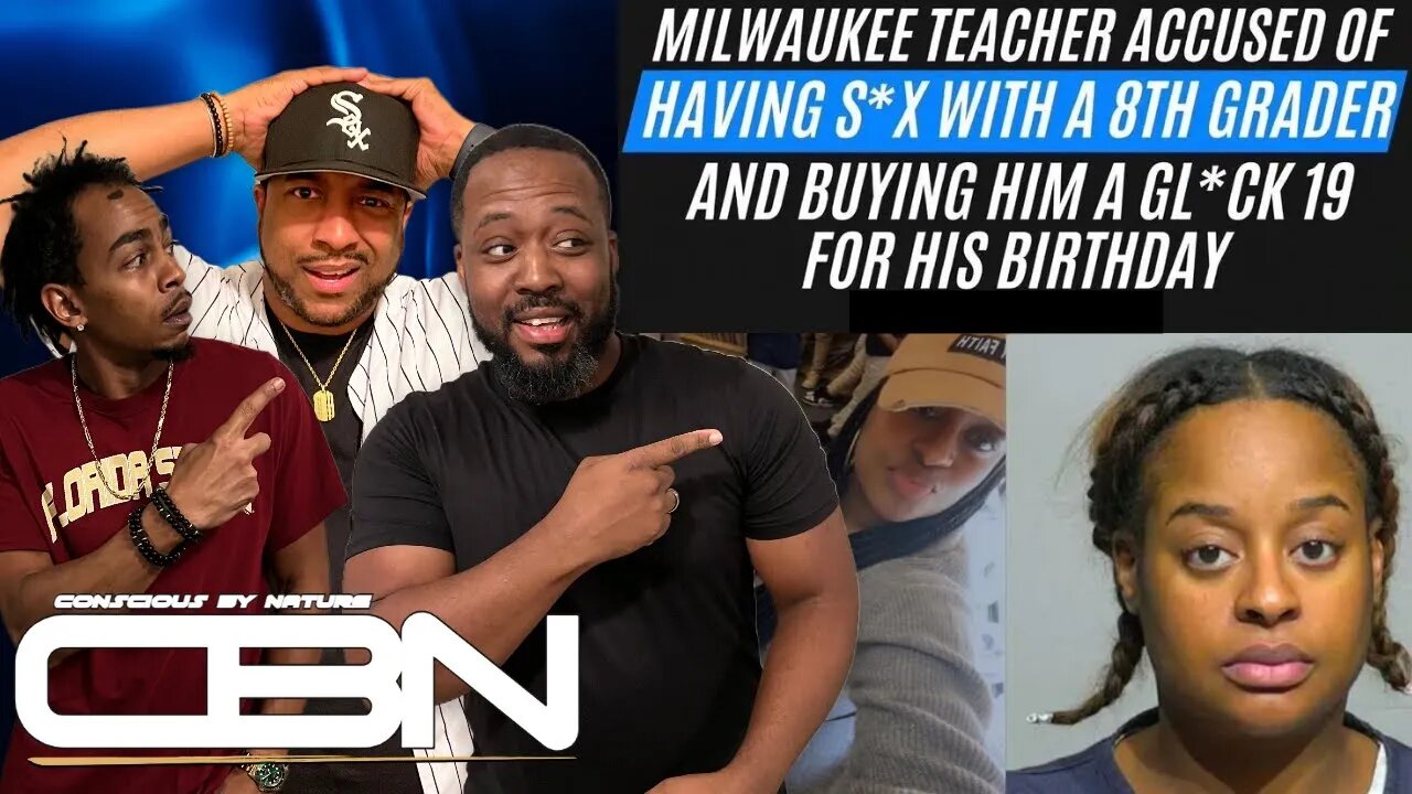 MILWAUKEE TEACHER ACCUSED OF HAVING S*X WITH A 8TH GRADER AND BUYING HIM A GL*CK 19 FOR HIS BIRTHDAY