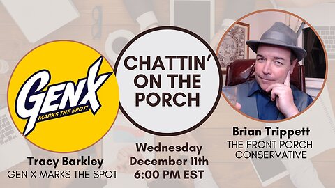 Chattin’ On The Porch … with Tracy Barkley of GenX Marks The Spot