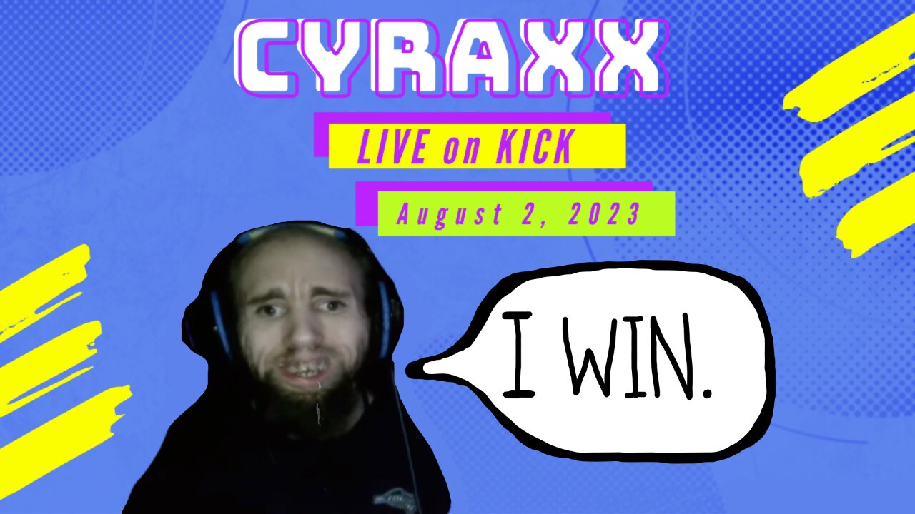 Cyraxx LIVE on KICK 8/2/23