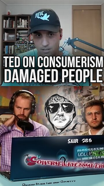 Ry on Ted's Perspective Consumerism & Technology