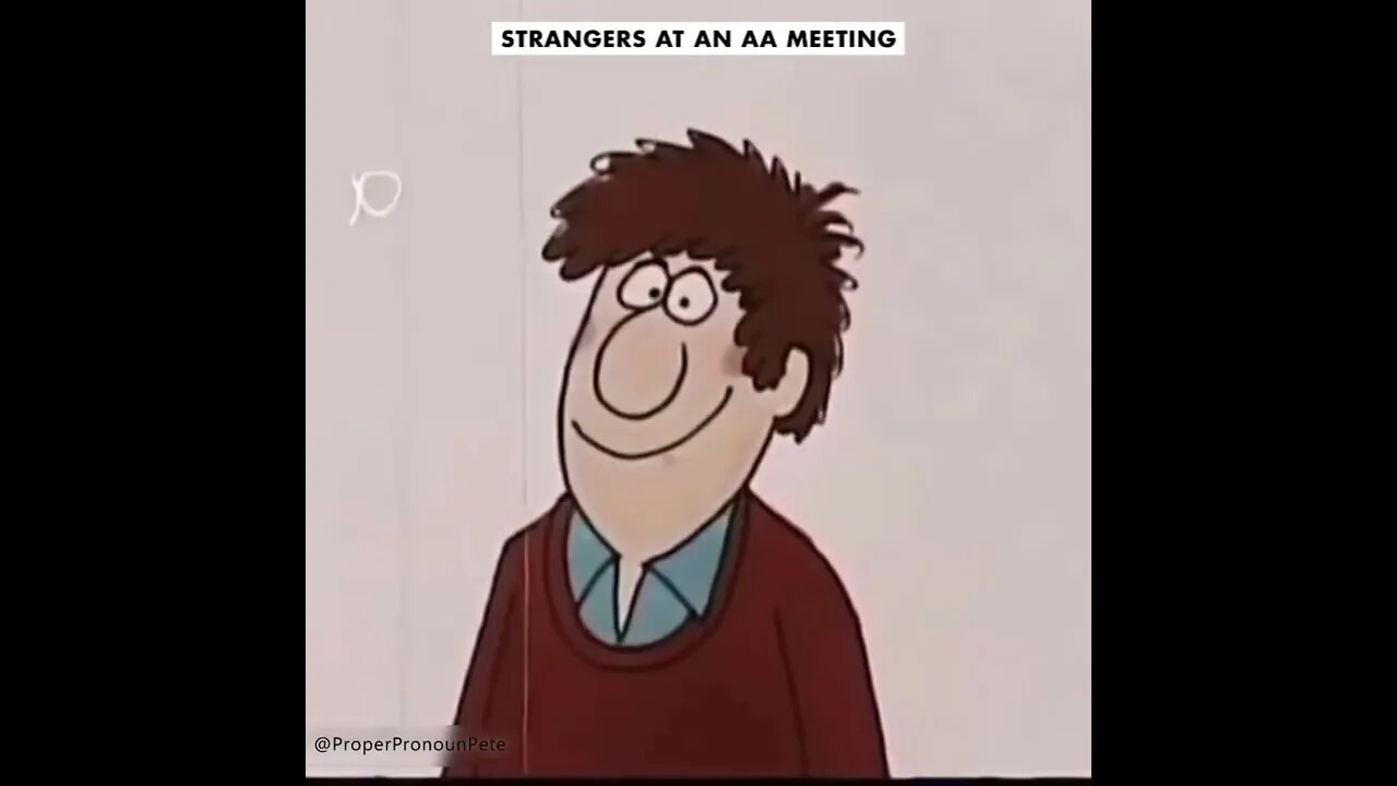 The Kind Of People You Meet At An AA Meeting