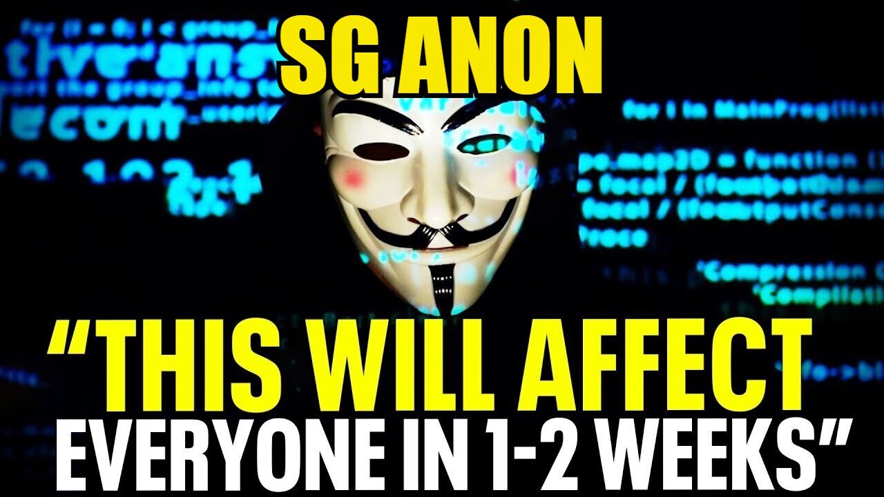 SG Anon Latest Intel: No One Is Ready For What's Coming In The Next Weeks!