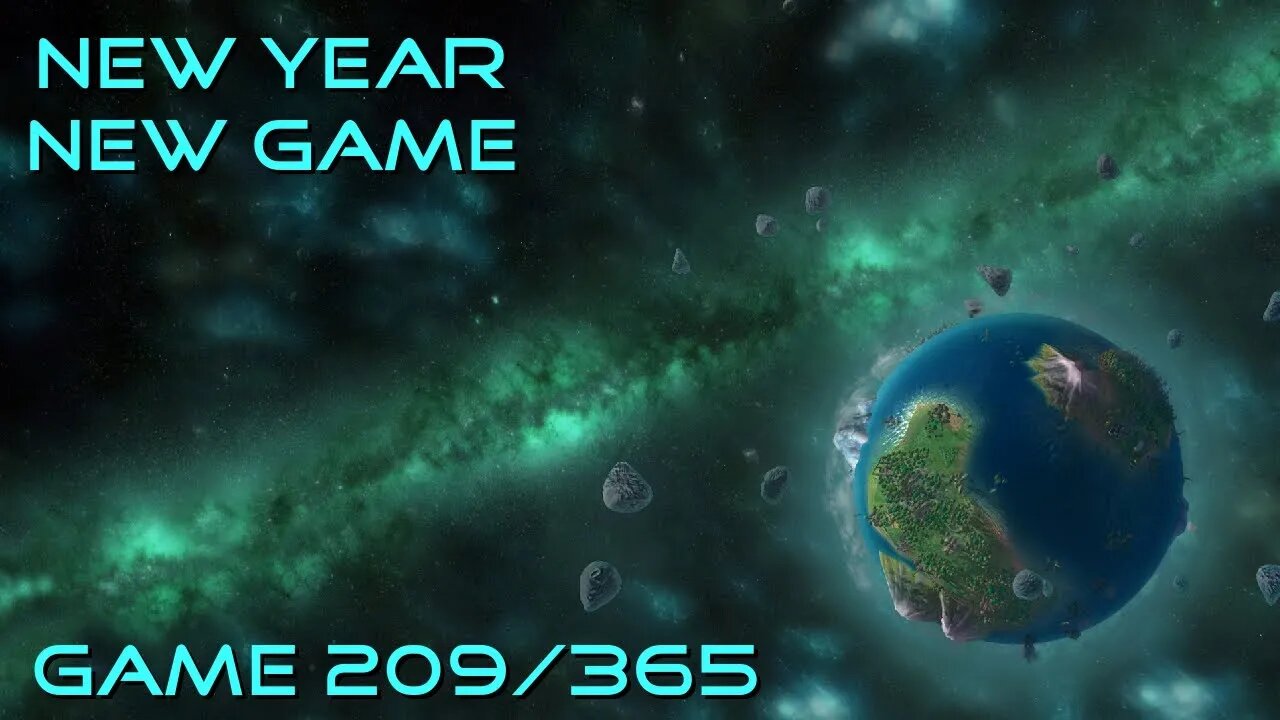 New Year, New Game, Game 209 of 365 (Imagine Earth)