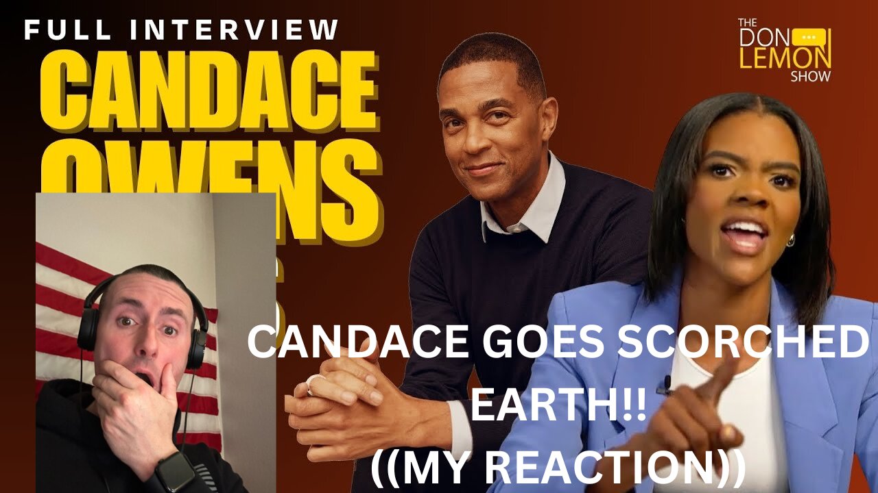 CANDACE OWENS GOES SCORCHED EARTH ON DON LEMONHEADS PODCAST! ((MY REACTION)).