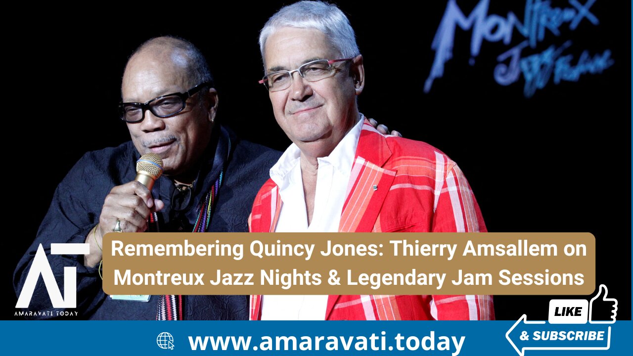 Remembering Quincy Jones Thierry Amsallem on Montreux Jazz Nights & Legendary Jam Sessions