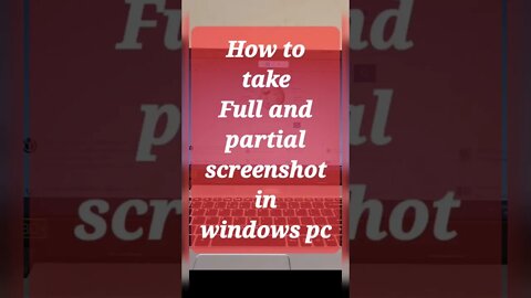 Take full and partial screenshot in windows pc @Microsoft #shorts #youtubeshorts