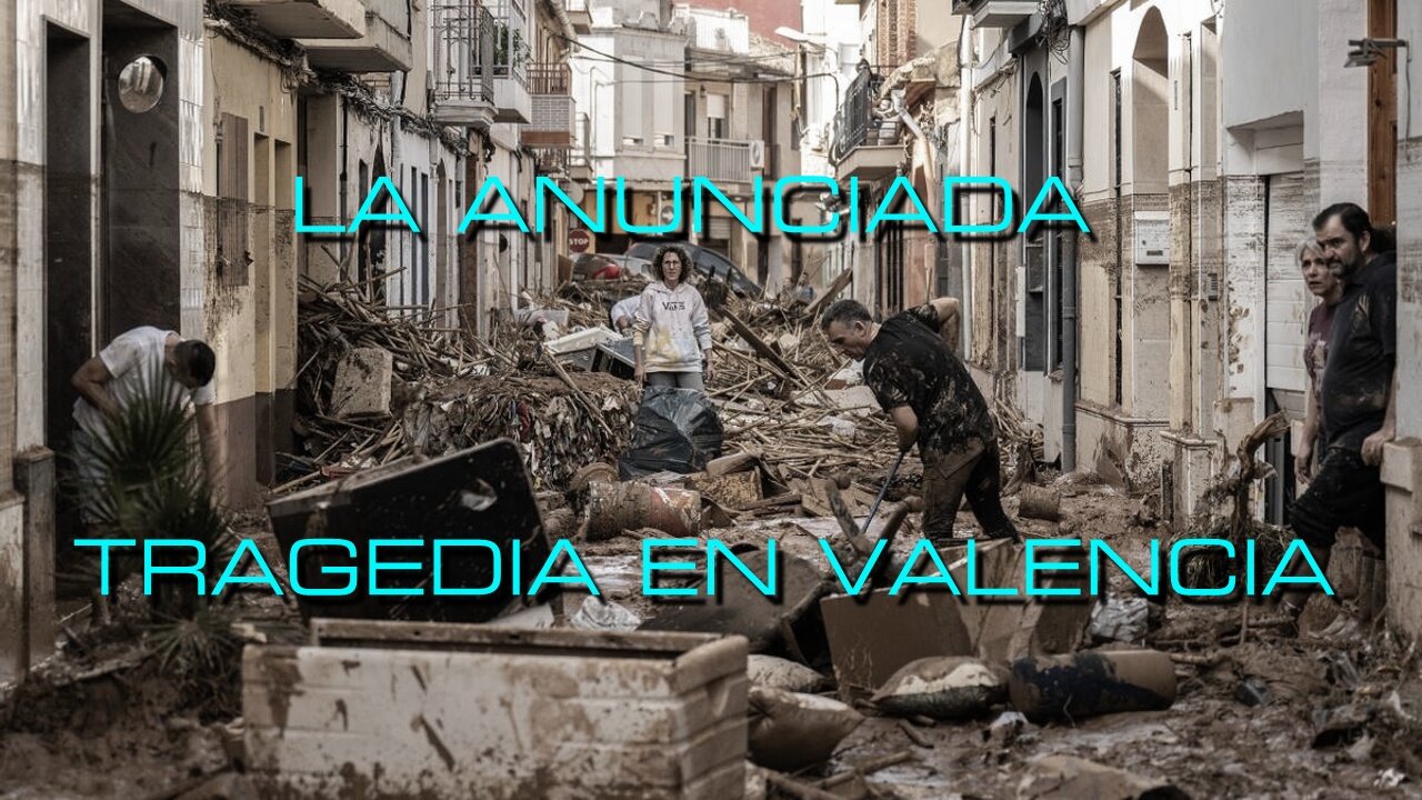 A.M.! LA ANUNCIADA TRAGEDIA DE VALENCIA