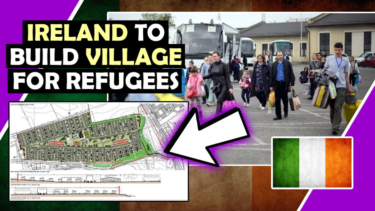 IRELAND 🇮🇪 TO BUILD VILLAGE For Refugees (569 Homes) / Hugo Talks