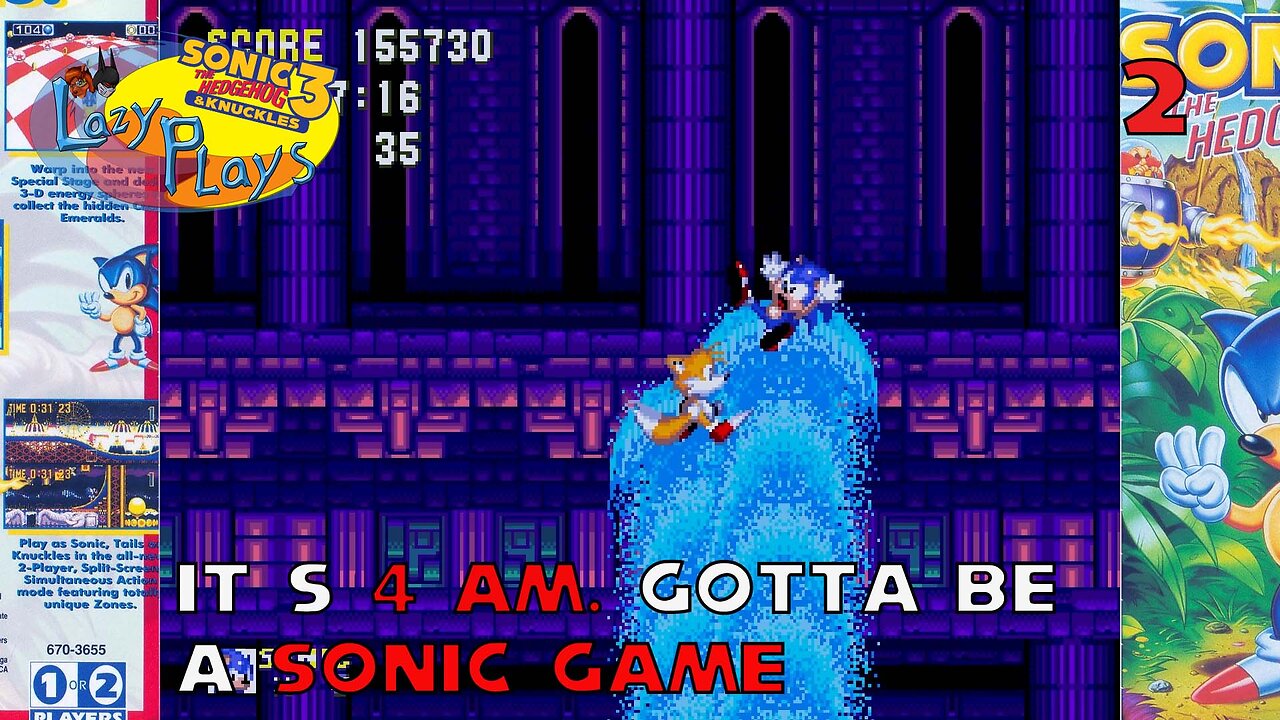 It's 4 AM. Gotta Be A Sonic Game | Sonic the Hedgehog 3 & Knuckles (pc)