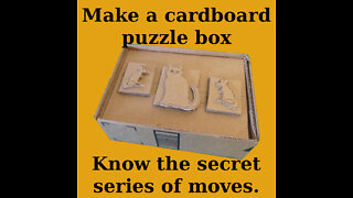 Make a secret puzzle box out of cardboard