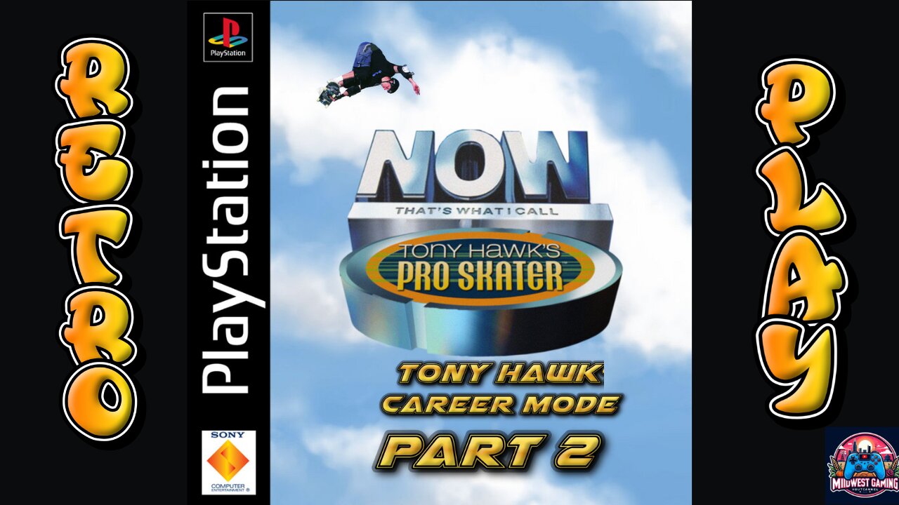 Tony Hawk's Pro Skater 1 - Gameplay Walkthrough - Retro Play Tony Hawk's Career Part 2
