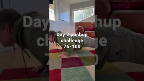 Pushup challenge day 2 reps 76-100
