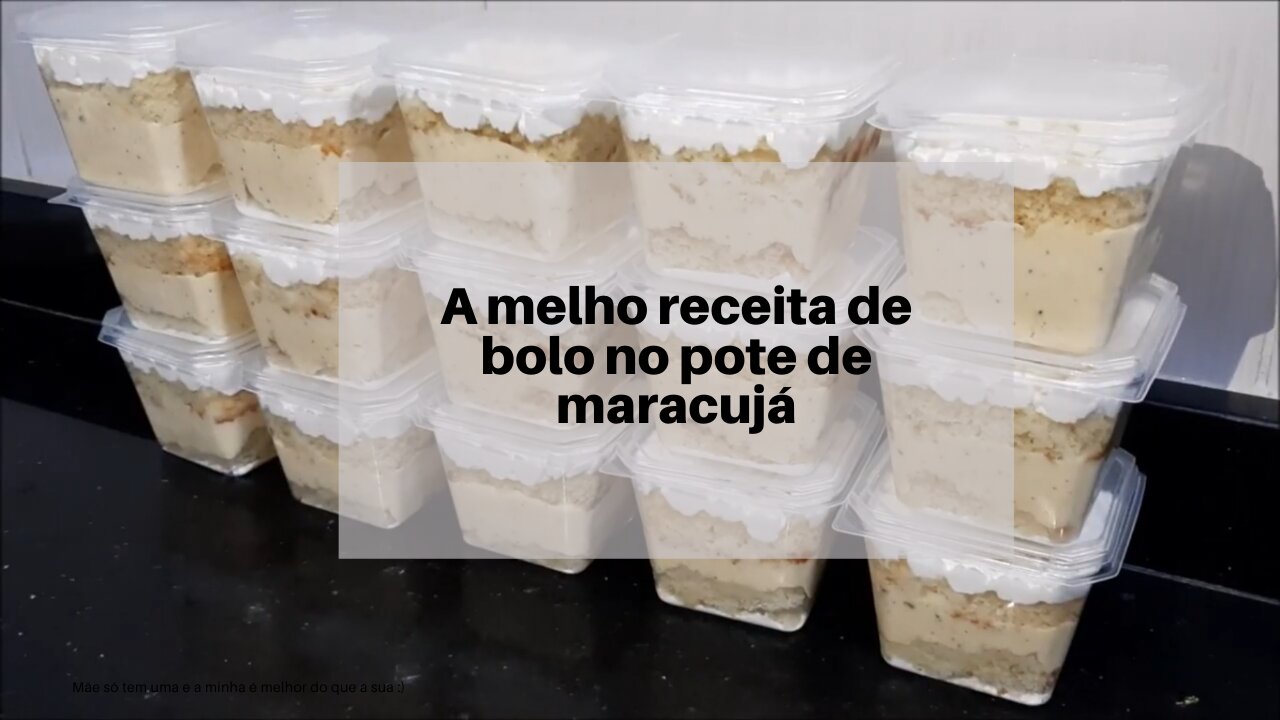 RECEITA DE BOLO NO POTE DE MARACUJÁ, SUPER SIMPLES E DELISIOSA