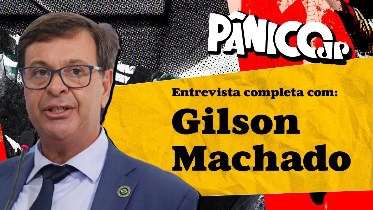 PÂNICO ENTREVISTA GILSON MACHADO; CONFIRA NA ÍNTEGRA