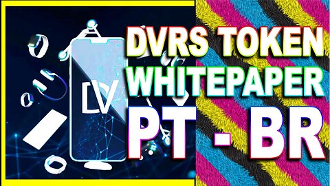 DVRS TOKEN WHITEPAPER PT BR