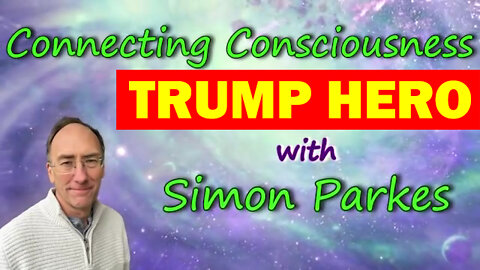 SIMON PARKES UPDATE EARLY - PATRIOT MOVEMENT