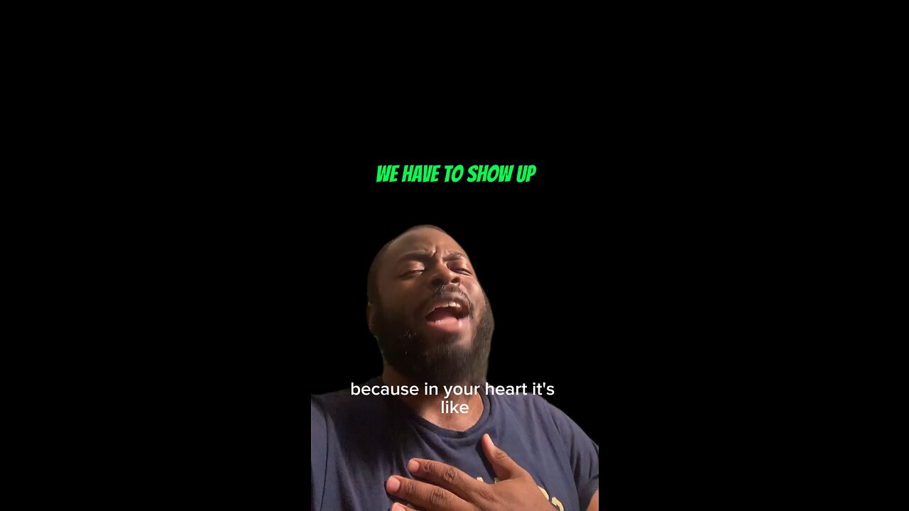 We Have To Show Up #dayodman #motivation #eeyayyahh #motivationalspeaker #positivity