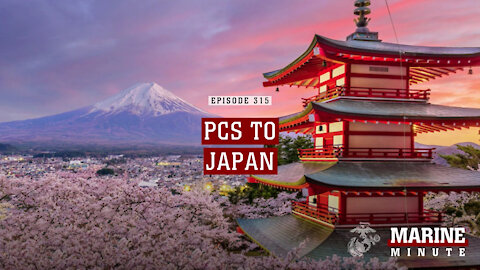 Marine Minute: PCS To Japan