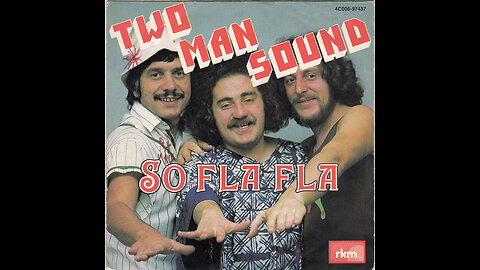 Two Man Sound --- So Fla-Fla