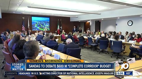 SANDAG to debate $594 million in "Complete Corridor" funding