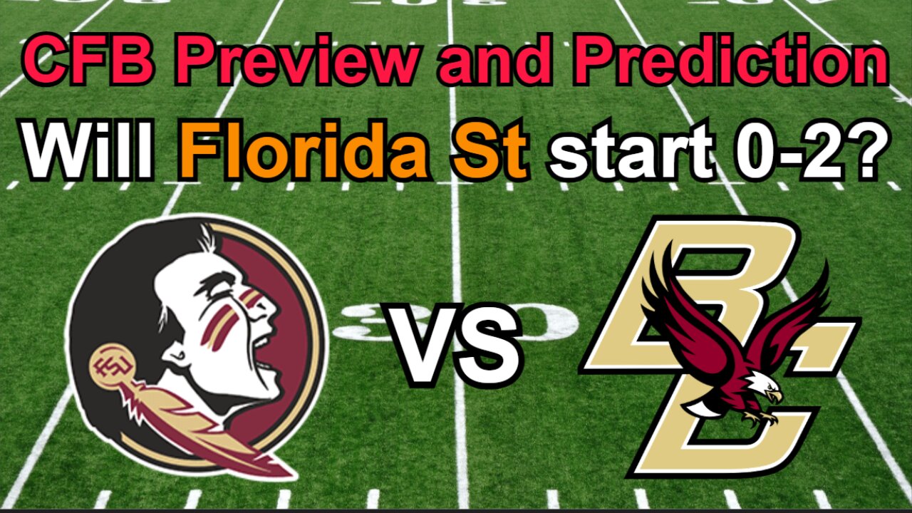 BC vs FSU Football Preview and Prediction!!!/Can Boston College upset Florida St #cfb
