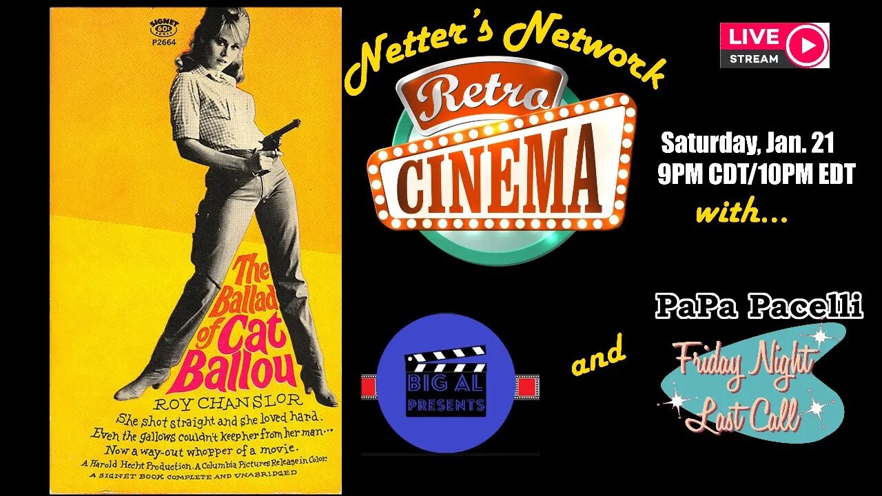 Netters Network Retro Cinema Presents: Cat Ballou