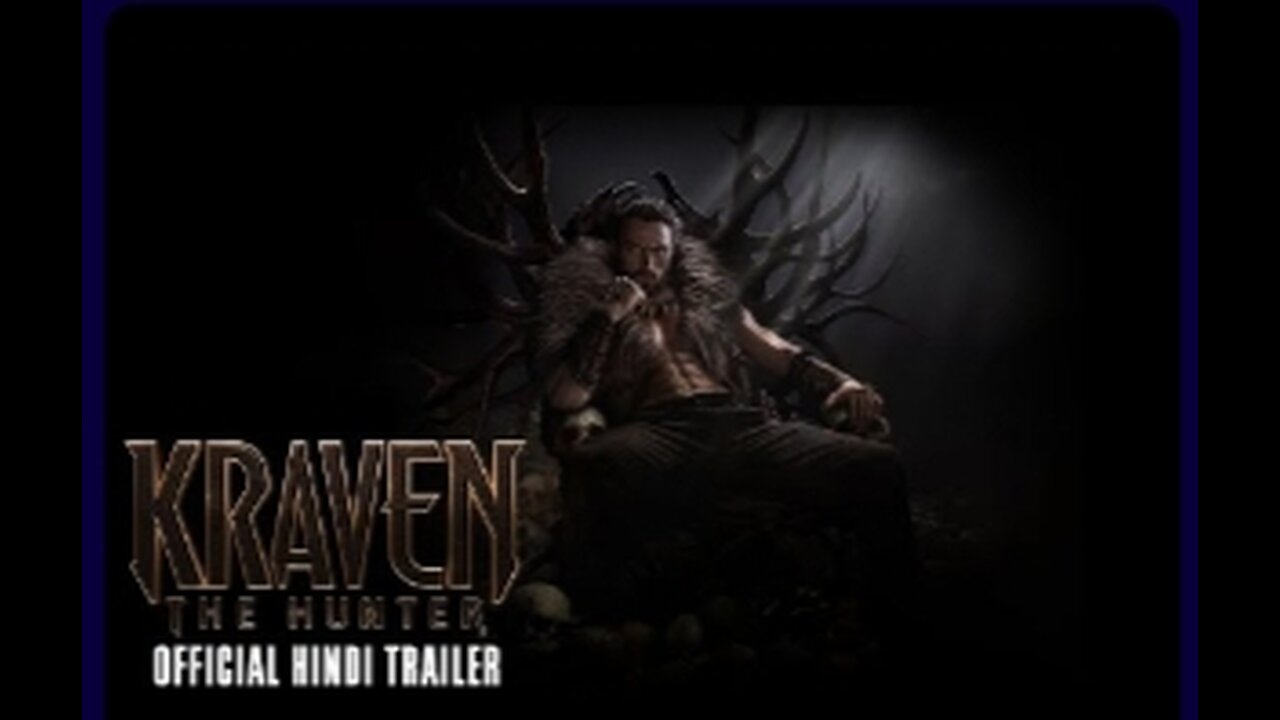 KRAVEN NOW TRAILER