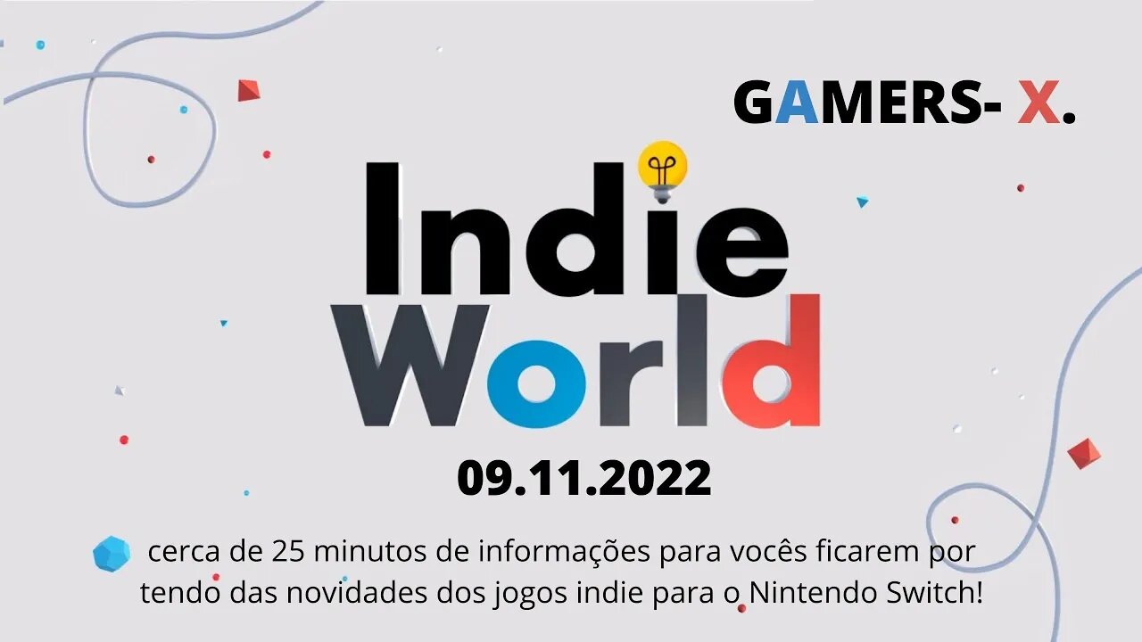 ⚠️[ATENÇÃO] Indie Word Showcase 2022 - 09 11 2022 | Nintendo Switch