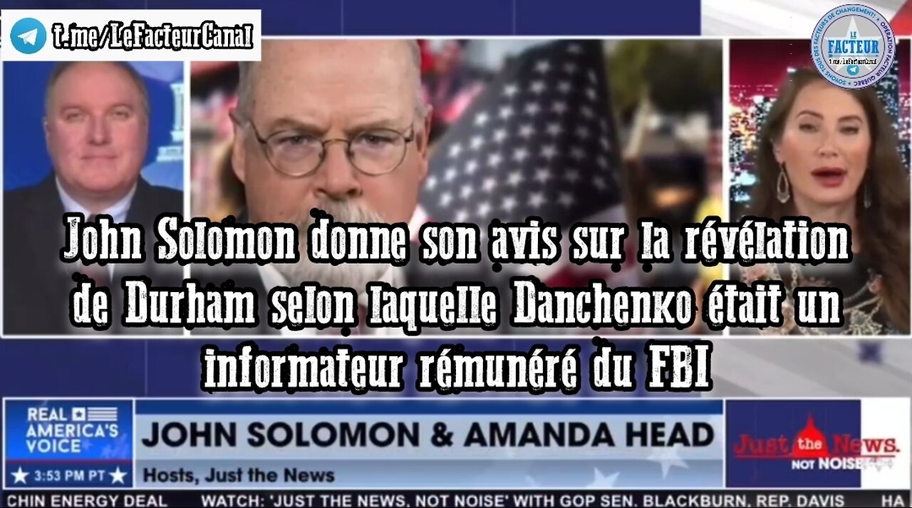 John Solomon: Igor Danchenko était un informateur rémunéré du FBI