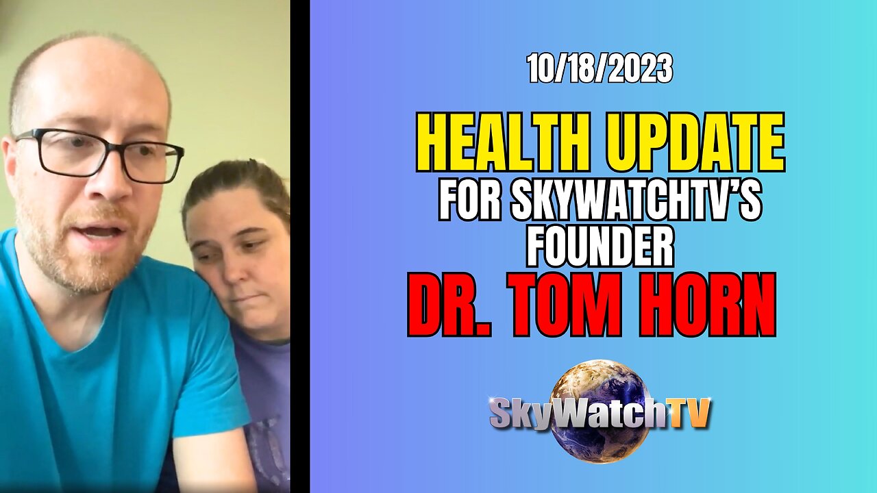 TOM HORN HEALTH UPDATE 10/18