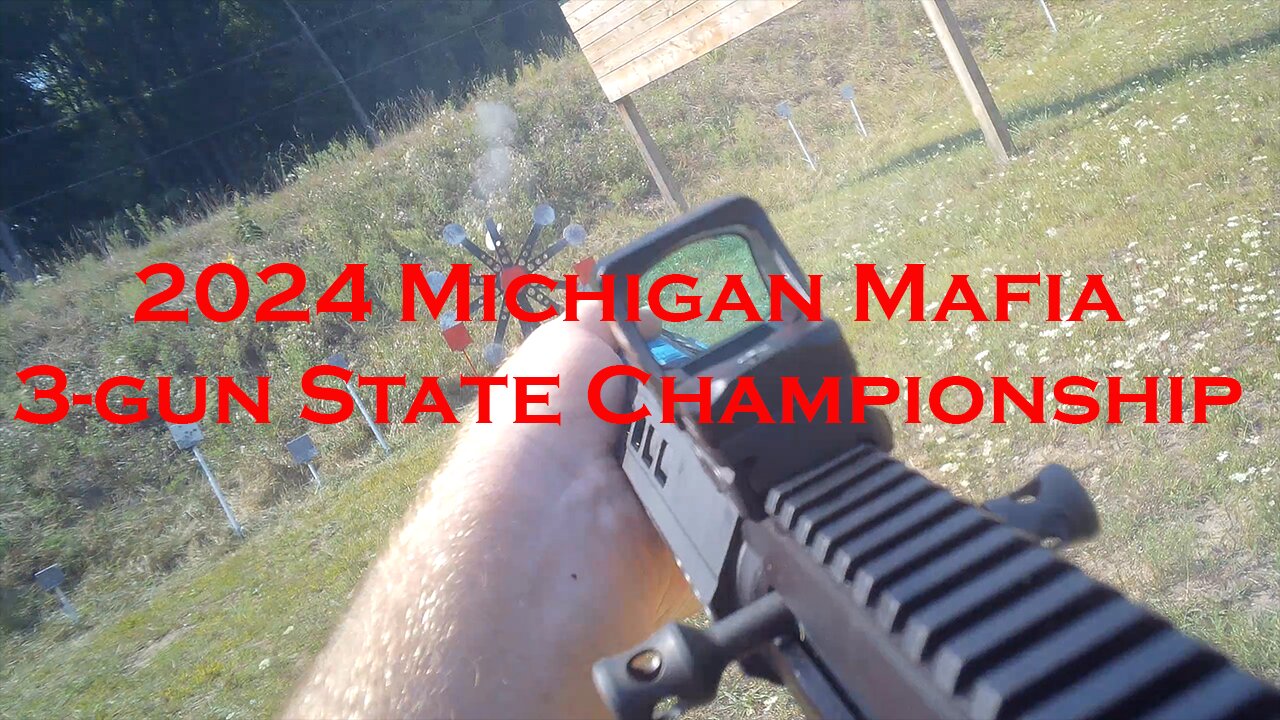 Full 3 Gun Match: 2024 Michigan Mafia State Championship - Presented by Trijicon