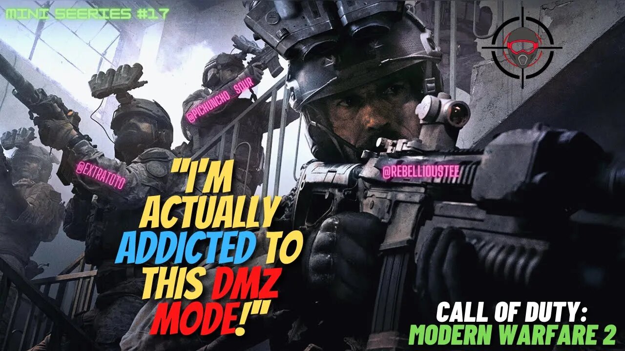 FUNNY DMZ GAMEPLAY WITH EXTRATOTO & PICHUNCHO_SOUR [Call of Duty: Modern Warfare II] #17 #miniseries