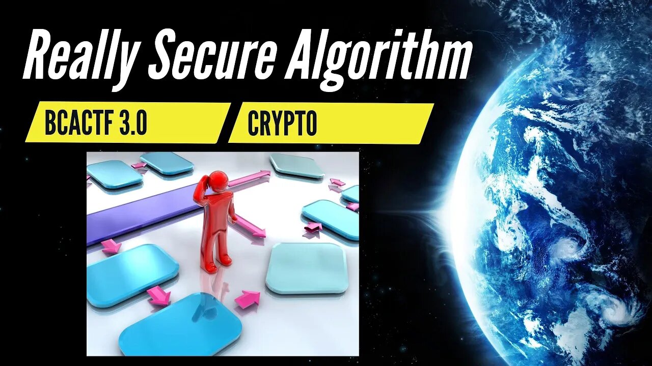 BCACTF 3.0: Really Secure Algorithm