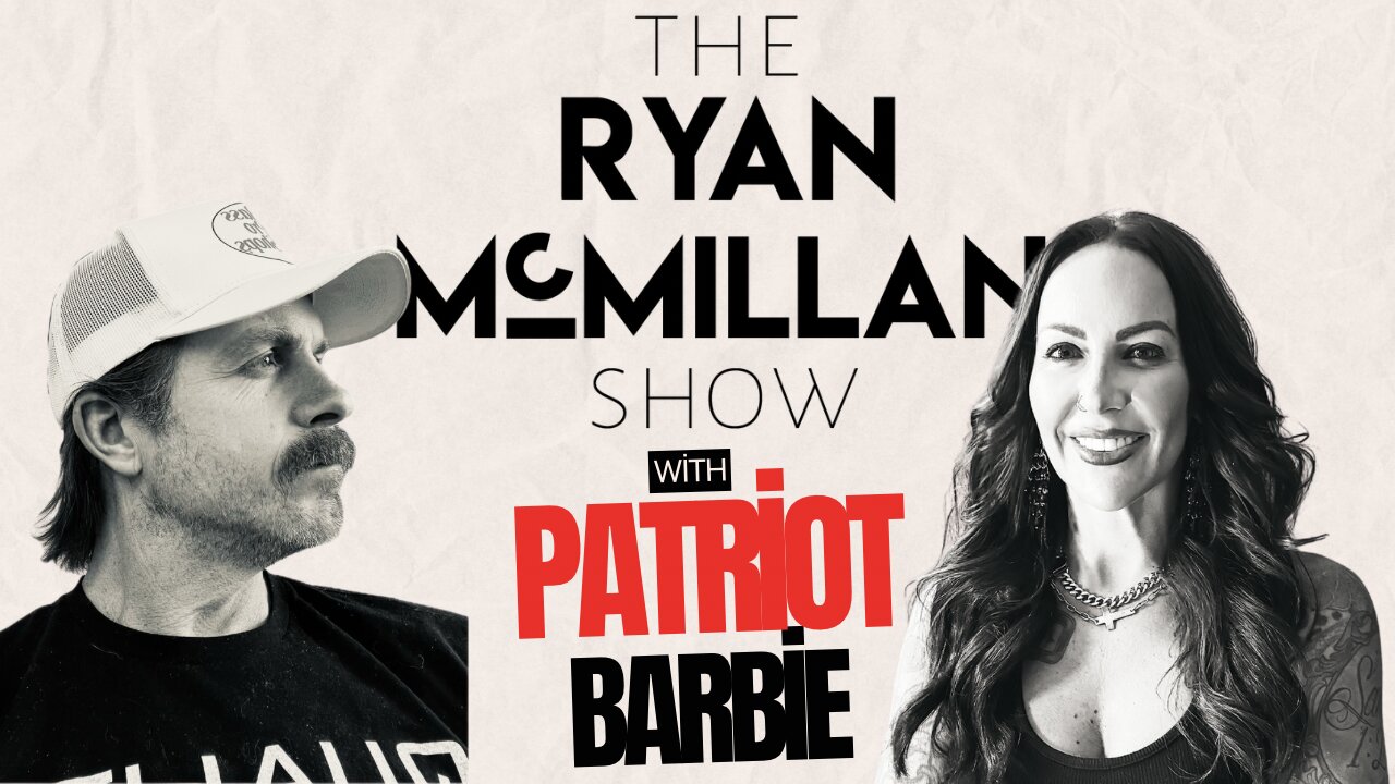 Patriot Barbie - OG Lockdown Defier, Anti-Woke Activist & Conservative Powerhouse | RMS 007