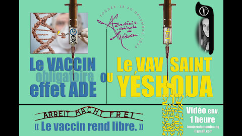 LE VACCIN ADE OU LE VACCIN YESHOUA