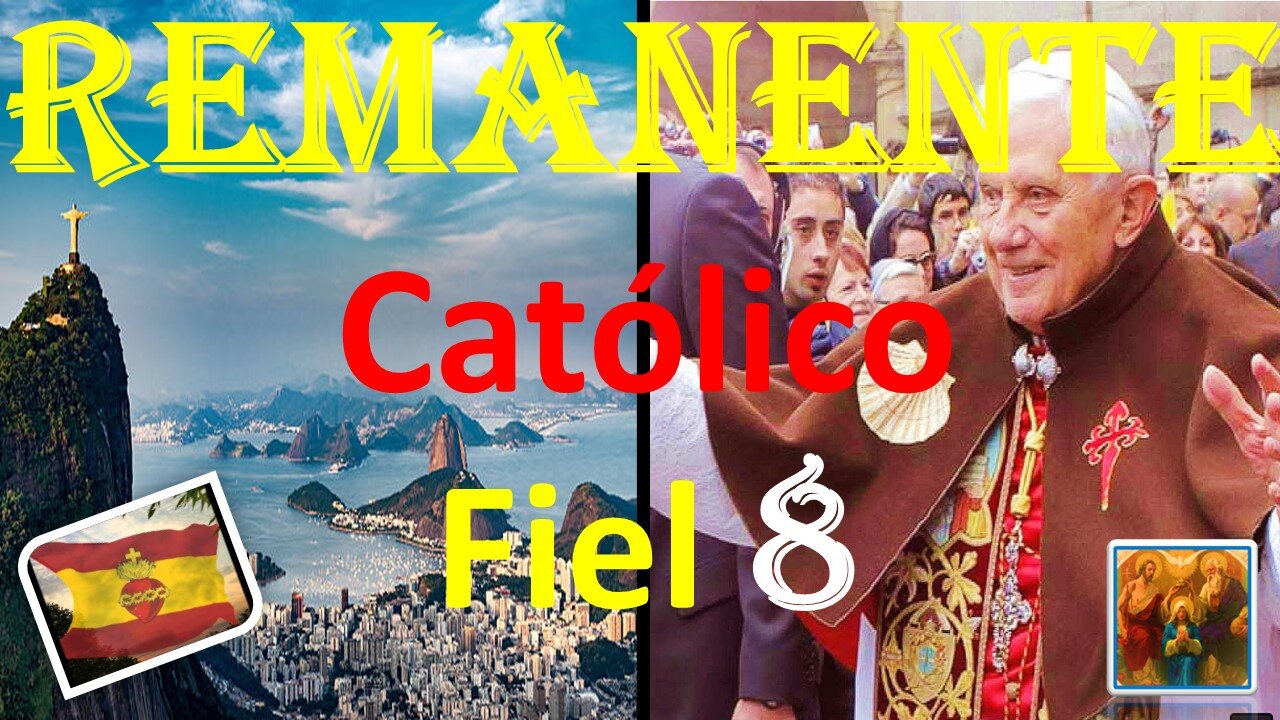 REMANENTE CATÓLICO FIEL 8. EL NEOMODERNISMO.