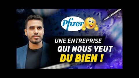 Pfizer, une entreprise qui vous veut du bien [IDRISS ABERKANE]