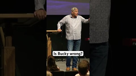 Is Bucky wrong? #sermon #Jesus #shorts