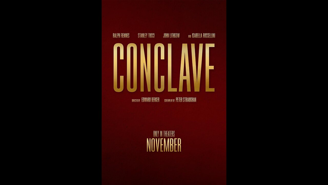 FILM: "Conclave" (2024)