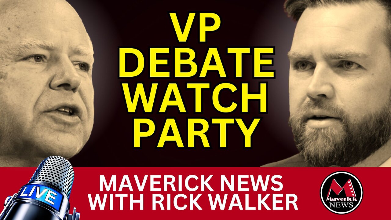 Live: Maverick News Special Watch Party - VP Debate & Iran's Strike on Israel