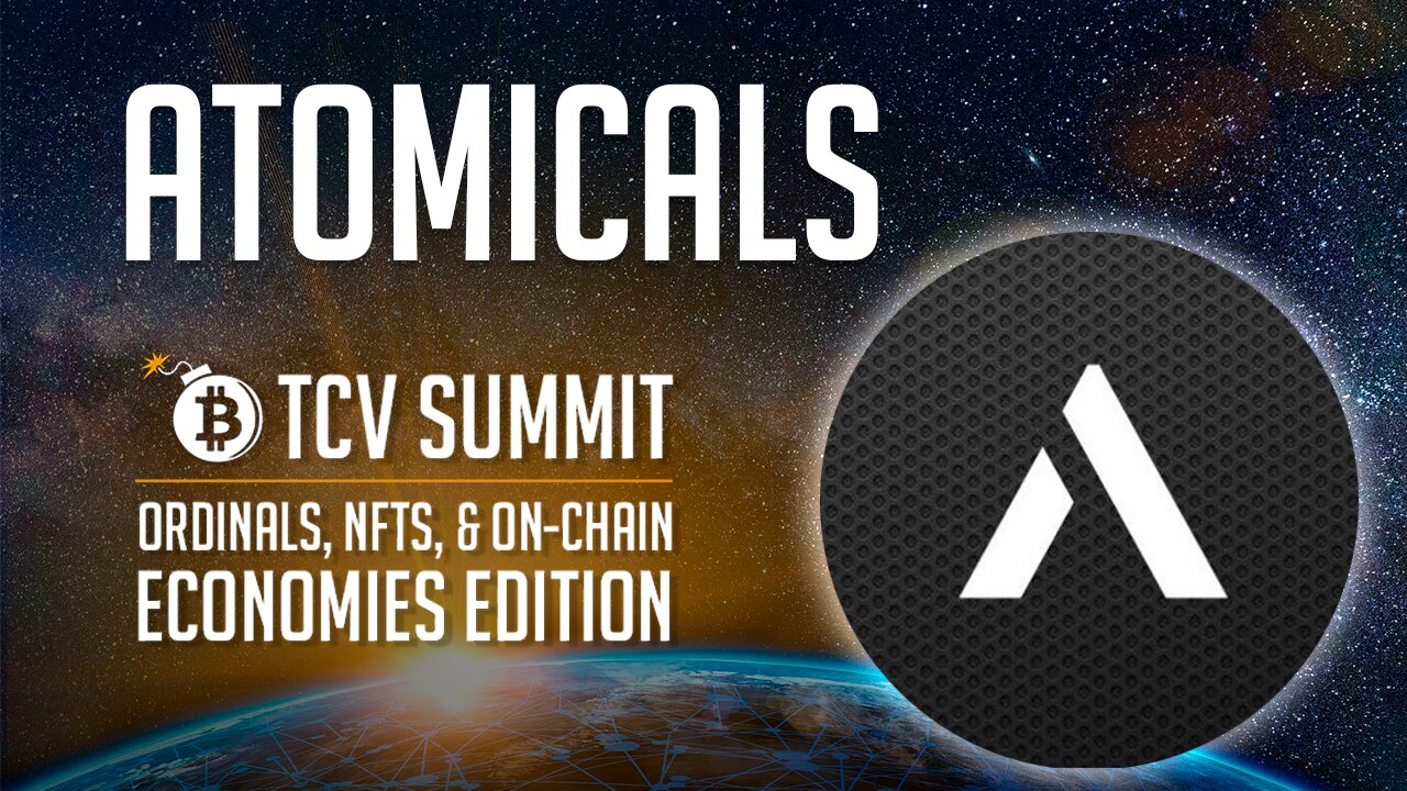 TCV Ordinals Summit Atomicals