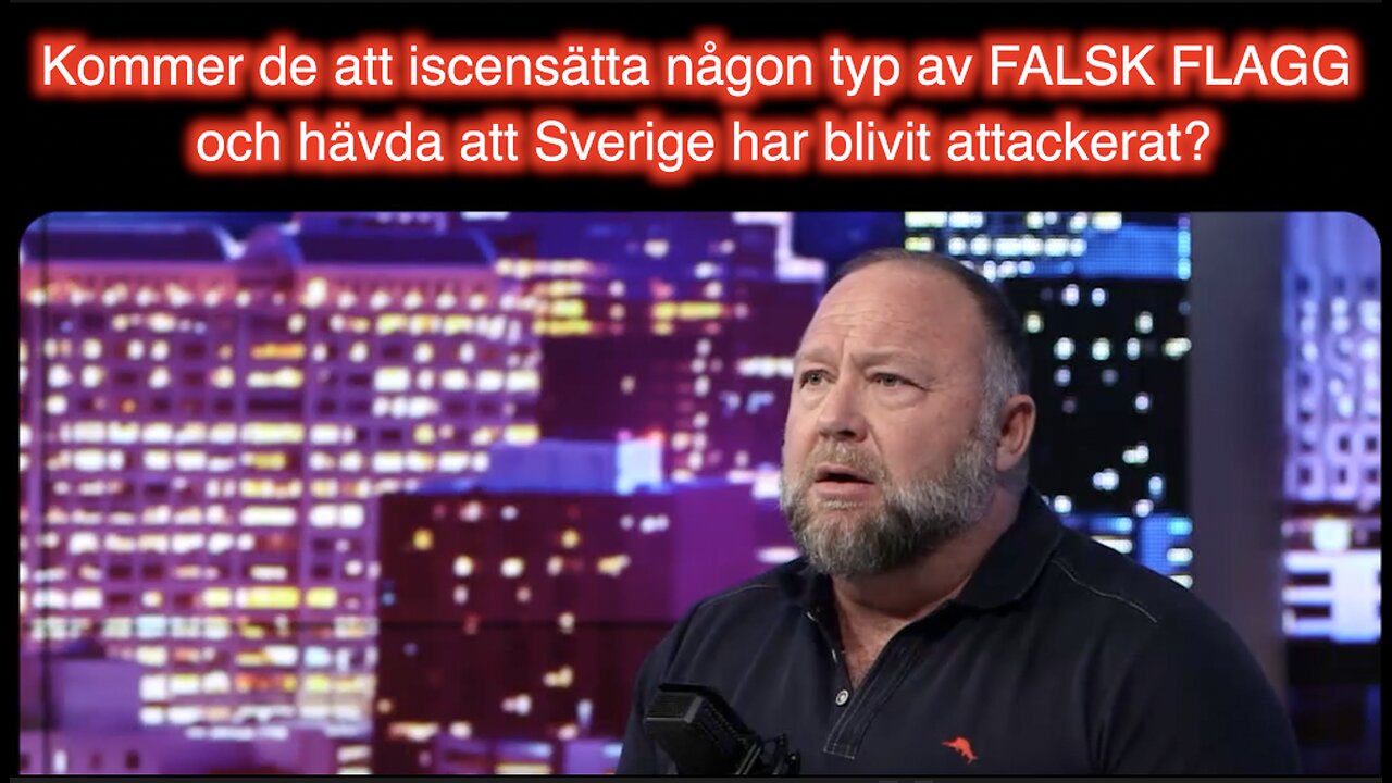 Kommer NATO iscensätta en FALSK FLAGG och hävda att Sverige har blivit attackerat av Ryssland?