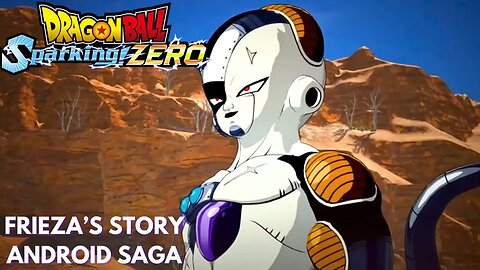 Frieza's Story - Android Saga - Dragon Ball Sparking Zero!